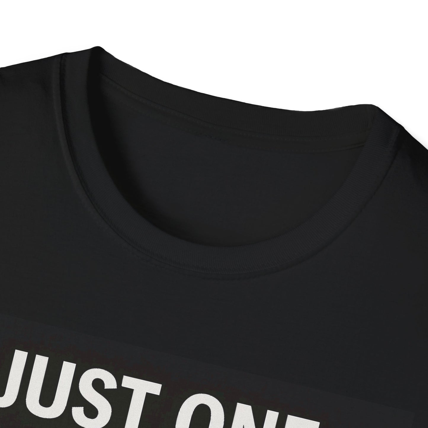 Just One More Dip | Unisex Softstyle T-Shirt